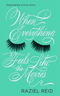 Book cover for When Everything Feels Like the Movies