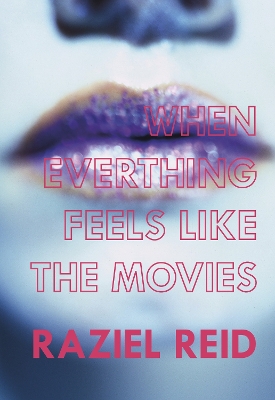 Book cover for When Everything Feels Like The Movies