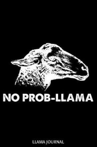 Cover of No Prob-Llama Llama Journal