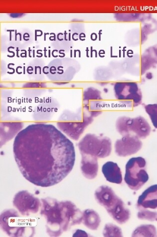 Cover of Practice of Statistics in the Life Sciences, Digital Update (International Edition)