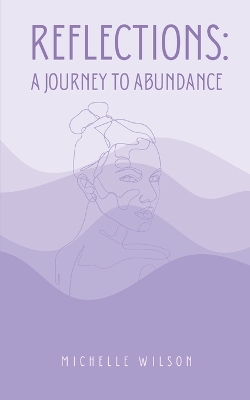 Book cover for Reflections: A Journey to Abundance