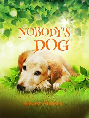 Book cover for Nobody's Dog