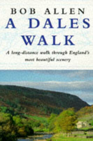 Cover of A Dales Walk