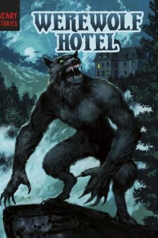 Cover of Werewolf Hotel