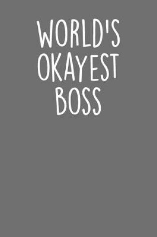 Cover of World's Okayest Boss