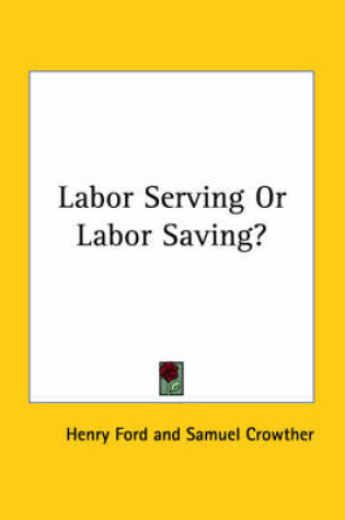 Cover of Labor Serving or Labor Saving?