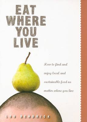 Cover of Eat Where You Live