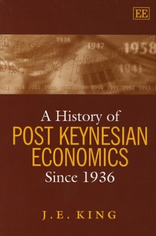 Cover of A History of Post Keynesian Economics since 1936