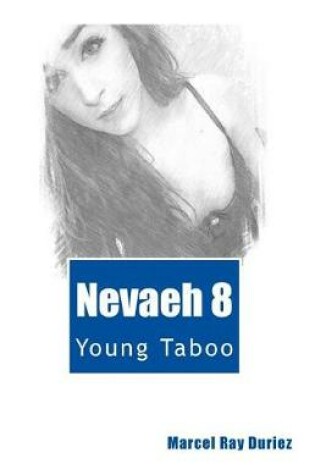 Cover of Nevaeh 8