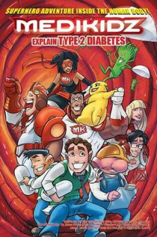 Cover of Medikidz Explain Type 2 Diabetes