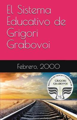 Book cover for El Sistema Educativo de Grigori Grabovoi