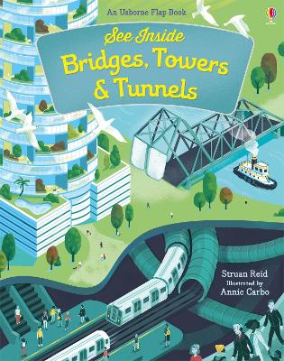 Book cover for See Inside Bridges, Towers and Tunnels