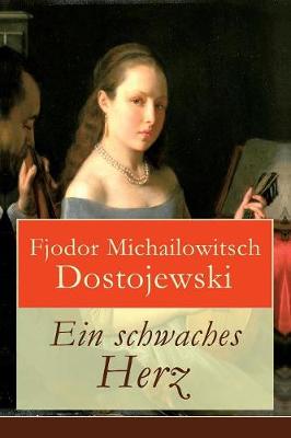 Book cover for Ein schwaches Herz