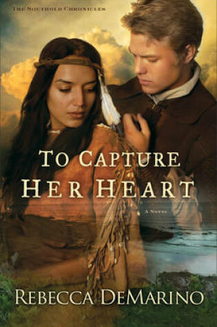 Cover of To Capture Her Heart A Novel