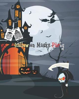 Book cover for Halloween Masks Party