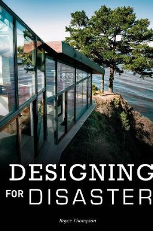 Cover of Designing for Disaster: Domestic Architecture in the Era of Climate Change