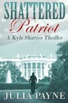 Book cover for Shattered Patriot