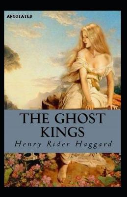 Book cover for The Ghost Kings Anootated