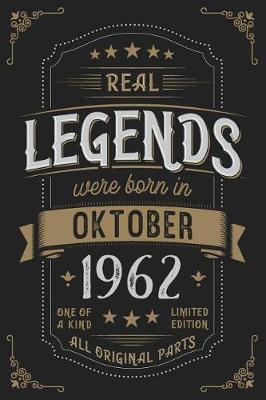 Book cover for Real Legends were born in Oktober 1962