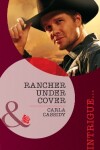 Book cover for Rancher Under Cover