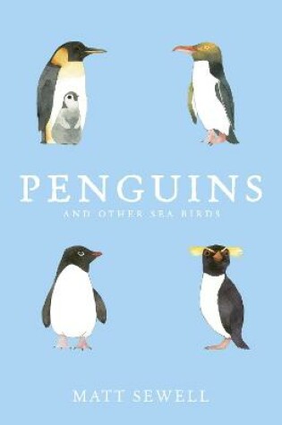 Cover of Penguins and Other Sea Birds