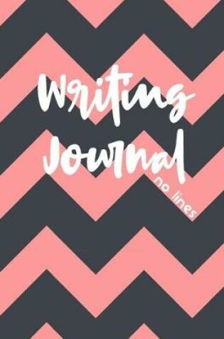 Cover of Writing Journal No Lines