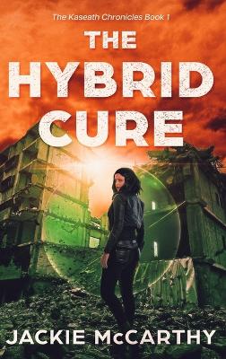 Book cover for The Hybrid Cure