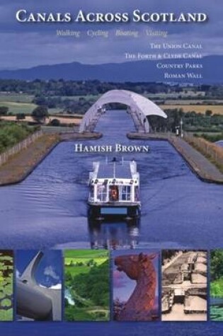 Cover of Canals Across Scotland