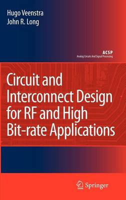 Book cover for Circuit and Interconnect Design for RF and High Bit-Rate Applications