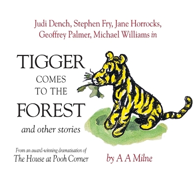 Cover of Tigger Comes To The Forest & Other Stories