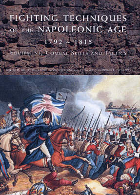Book cover for Fighting Techniques of the Napoleonic Age 1789-1815