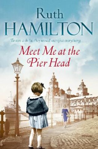 Cover of Meet Me at the Pier Head