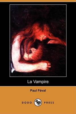 Book cover for La Vampire (Dodo Press)