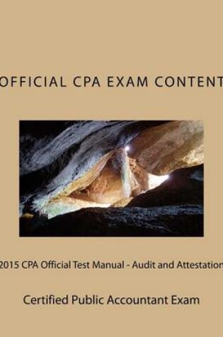 Cover of 2015 CPA Official Test Manual - Audit and Attestation