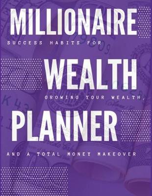 Book cover for Millionaire Wealth Planner