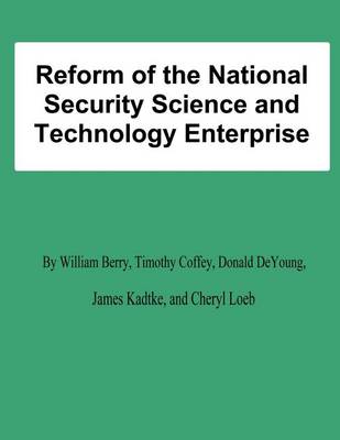 Book cover for Reform of the National Security Science and Technology Enterprise