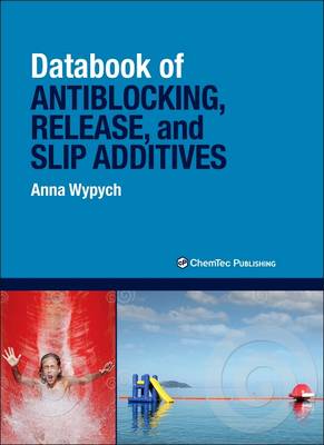 Book cover for Databook of Antiblocking, Release, and Slip Additives 1e.