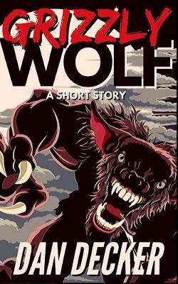 Book cover for Grizzly Wolf