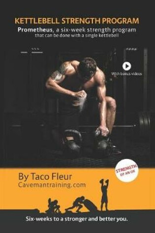 Cover of Kettlebell Strength Program Prometheus