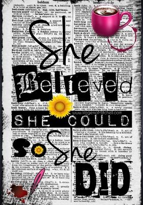 Book cover for She Believed She Could So She Did