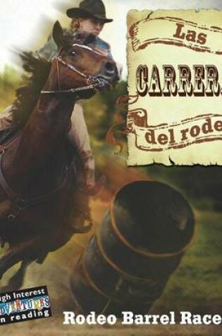 Cover of Las Carreras del Rodeo (Rodeo Barrel Racers)