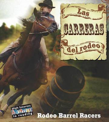 Cover of Las Carreras del Rodeo (Rodeo Barrel Racers)
