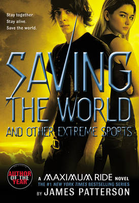 Book cover for Saving the World and Other Extreme Sports