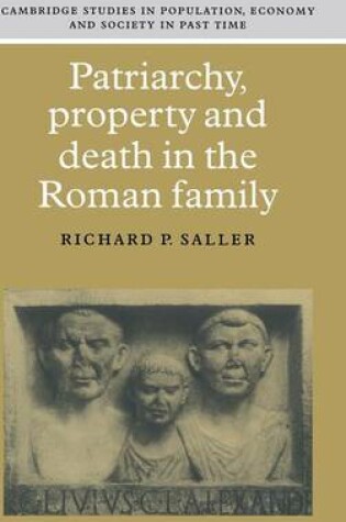 Cover of Patriarchy, Property and Death in the Roman Family