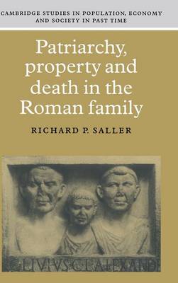 Cover of Patriarchy, Property and Death in the Roman Family