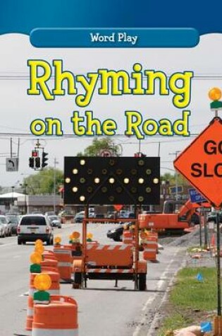 Cover of Rhyming on the Road