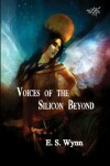 Book cover for Voices of the Silicon Beyond