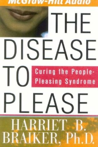 Cover of The Disease to Please