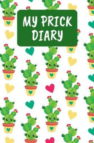 Cover of My Prick Diary