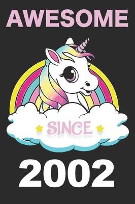 Book cover for Awesome Unicorn Since 2002